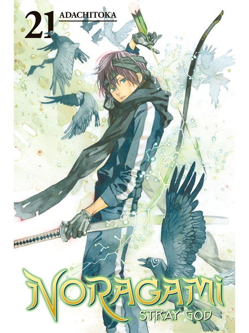 Title details for Noragami: Stray God, Volume 21 by Adachitoka - Available